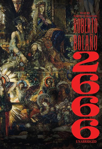 2666 Novel by Roberto Bolaño