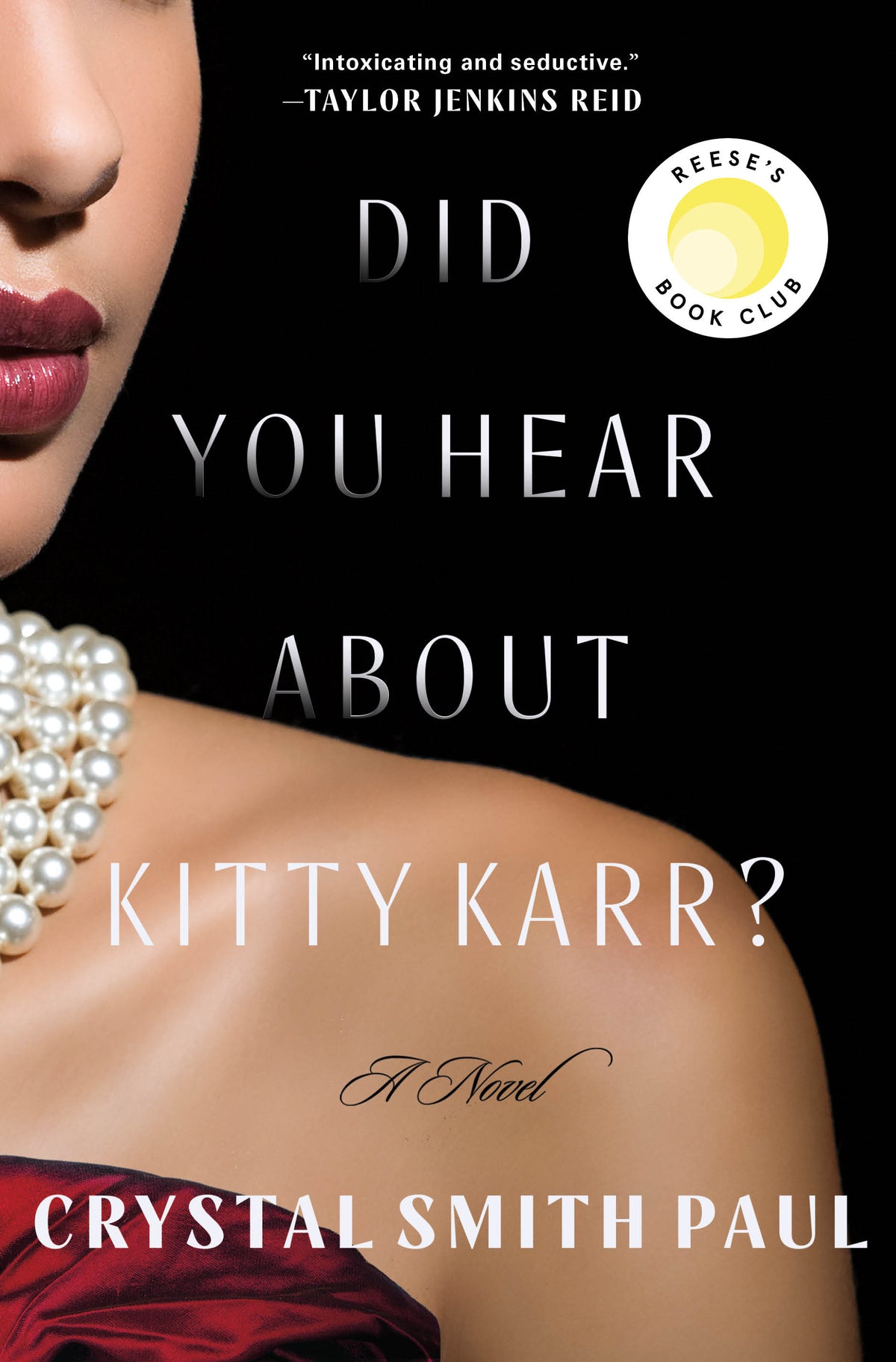 Did You Hear About Kitty Karr? A Novel Book by Crystal Smith Paul