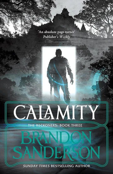 Calamity: A Reckoners Novel by Brandon Sanderson