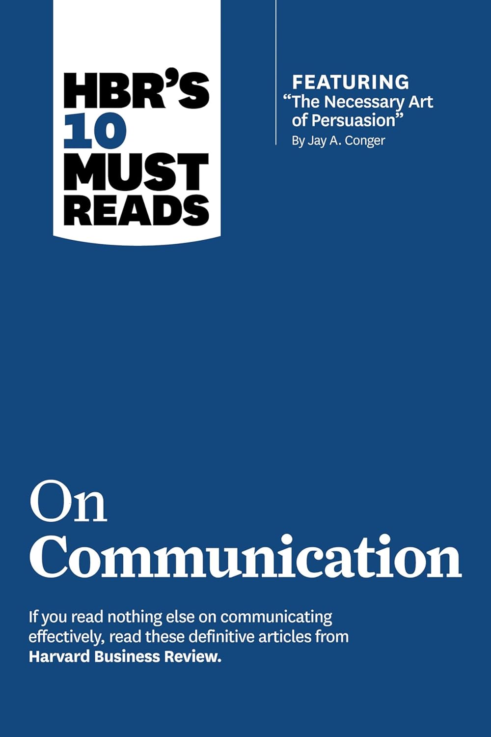 HBR's 10 Must Reads on Communication Book by Harvard Business Review