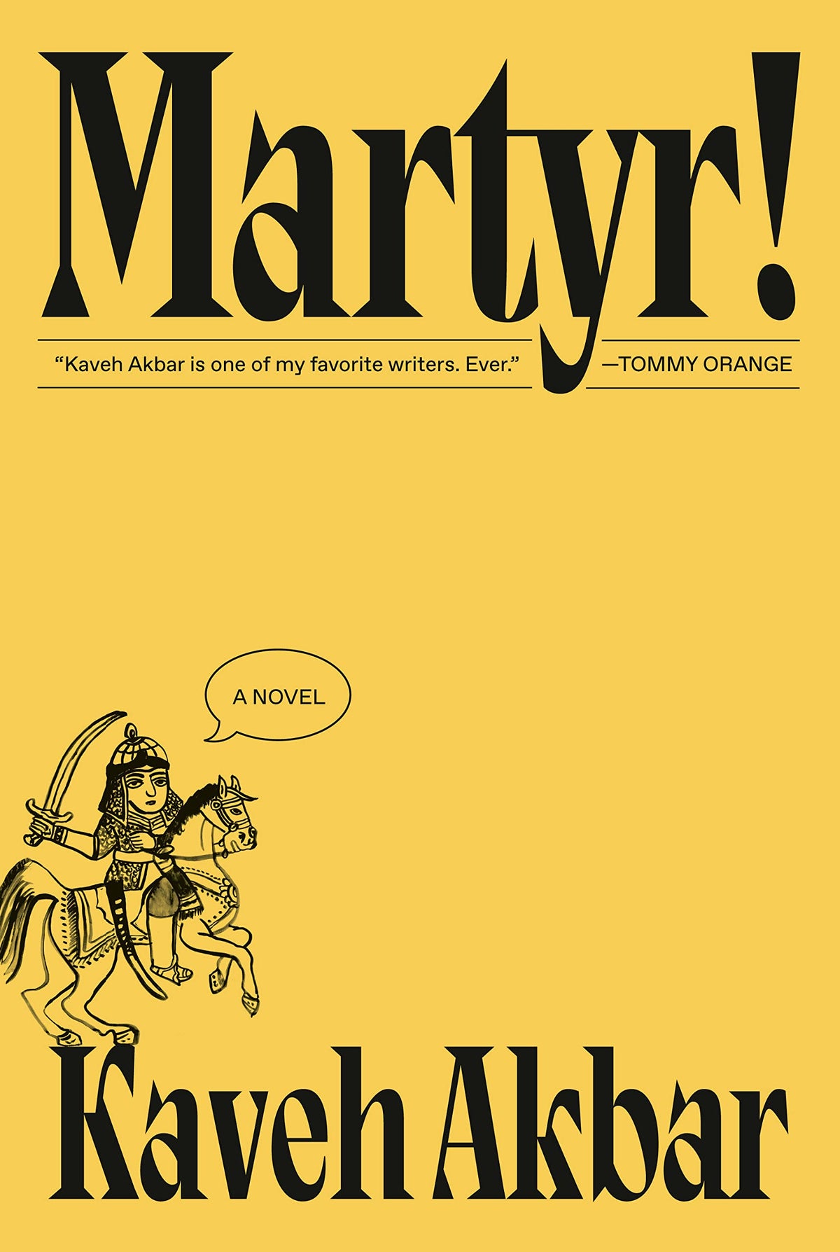 Martyr! Novel by Kaveh Akbar