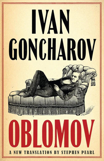 Oblomov Novel by Ivan Goncharov