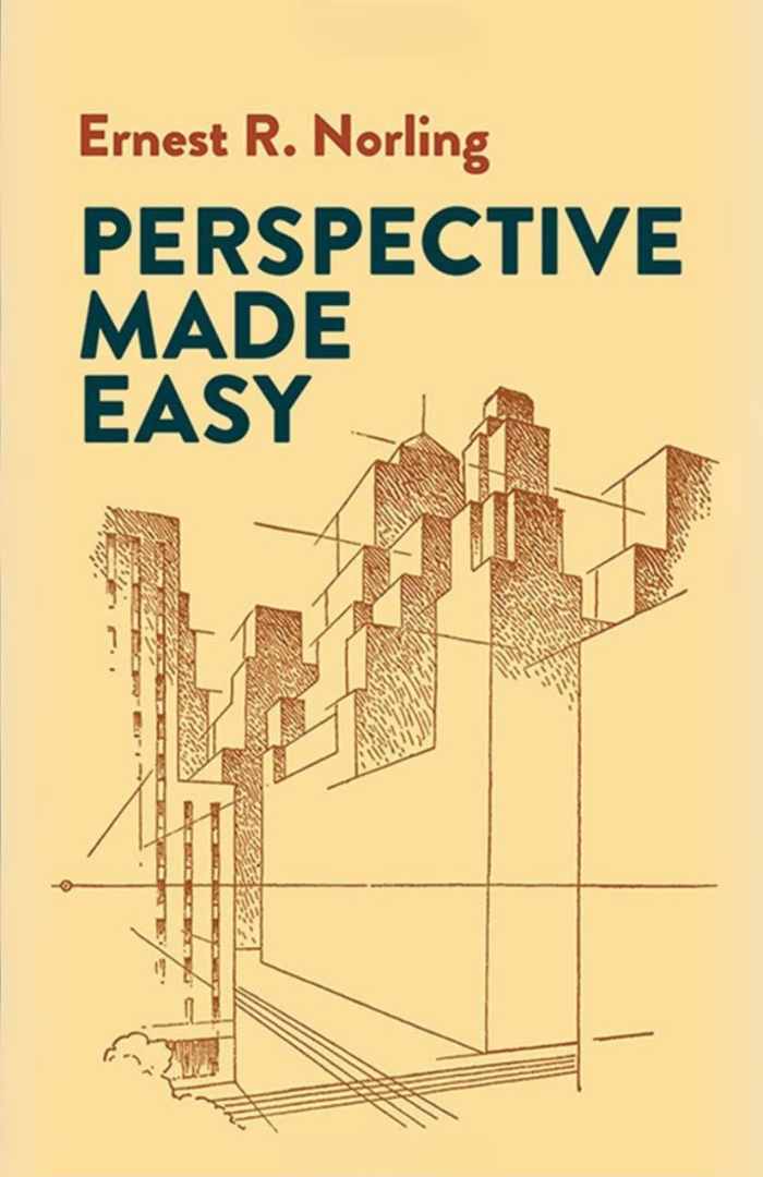 Perspective Made Easy Book by Ernest Ralph Norling