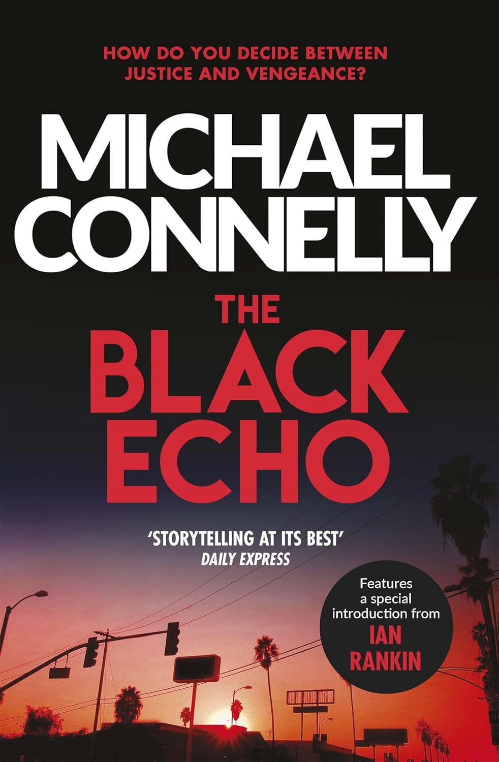The Black Echo Novel by Michael Connelly