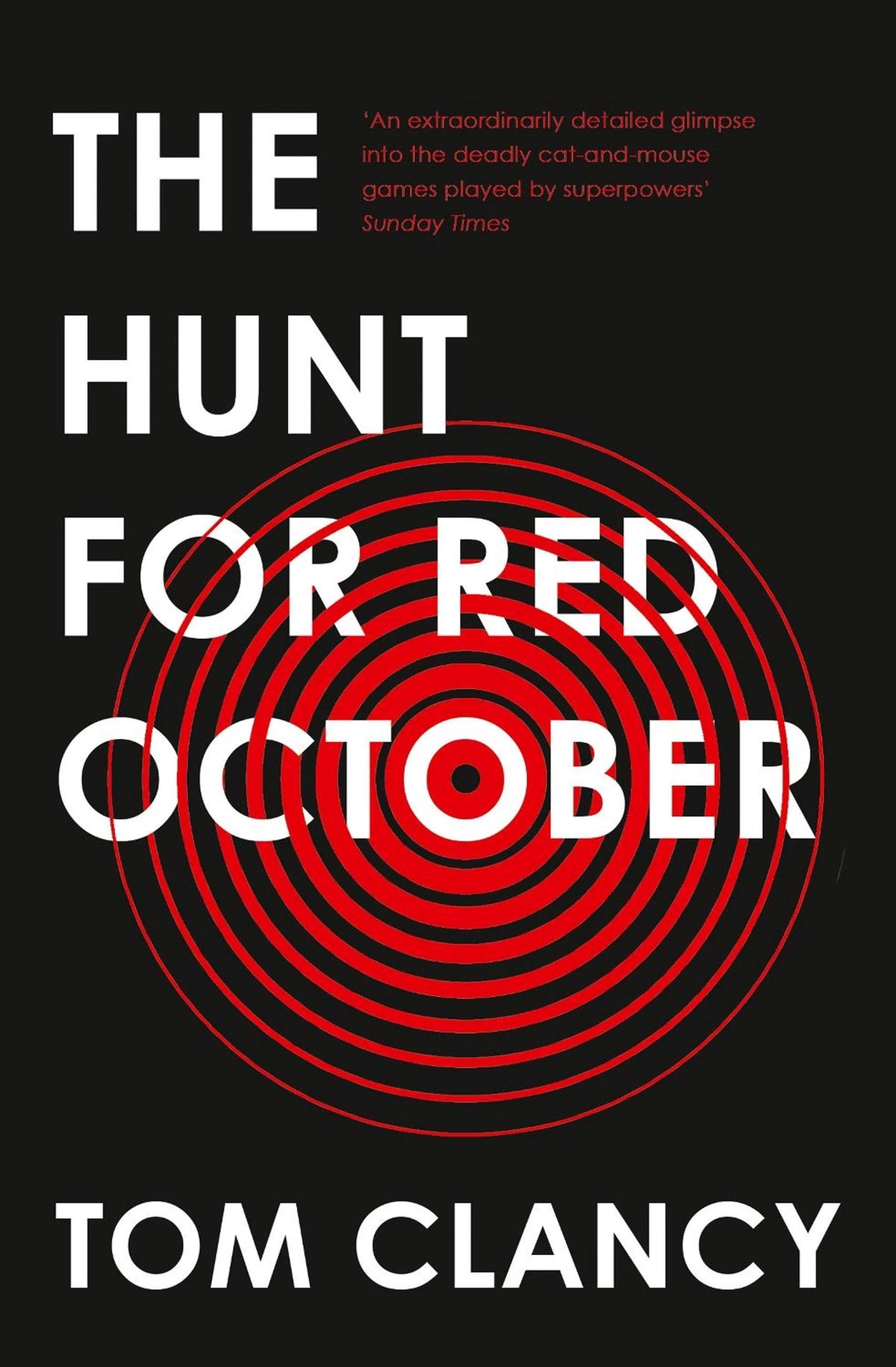 The Hunt for Red October Novel by Tom Clancy