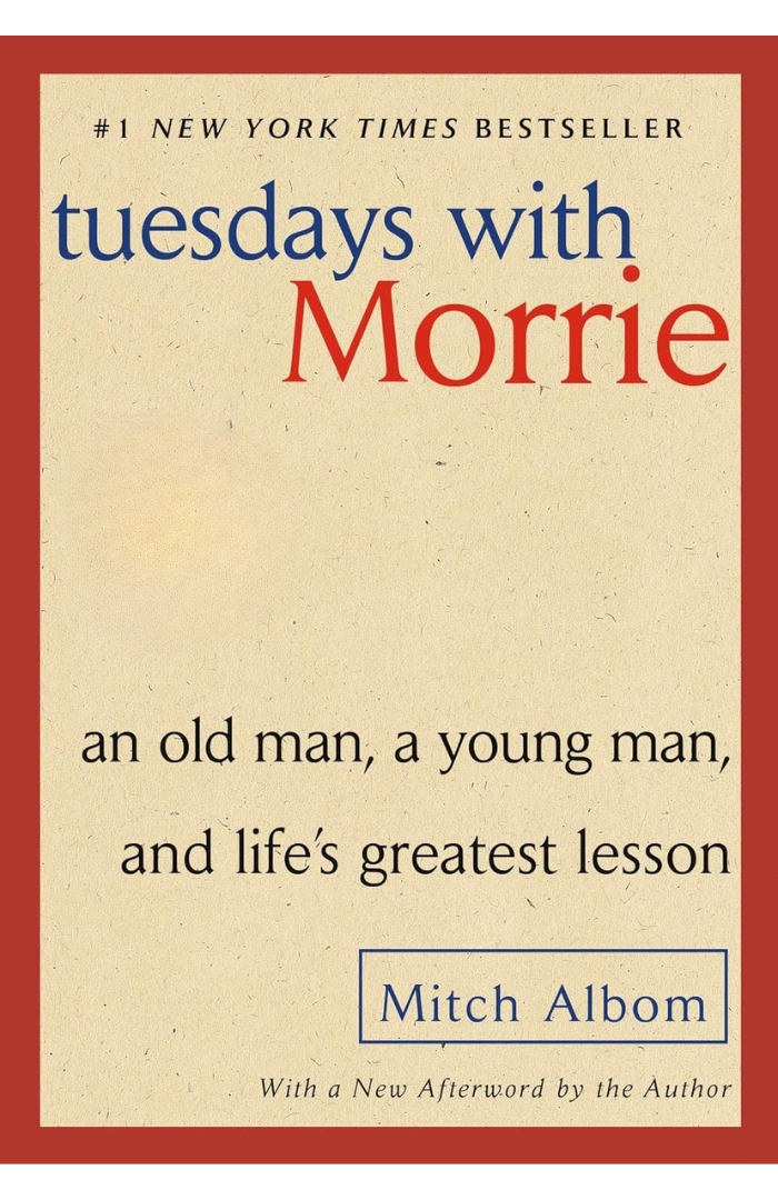 Tuesdays with Morrie Book by Mitch Albom