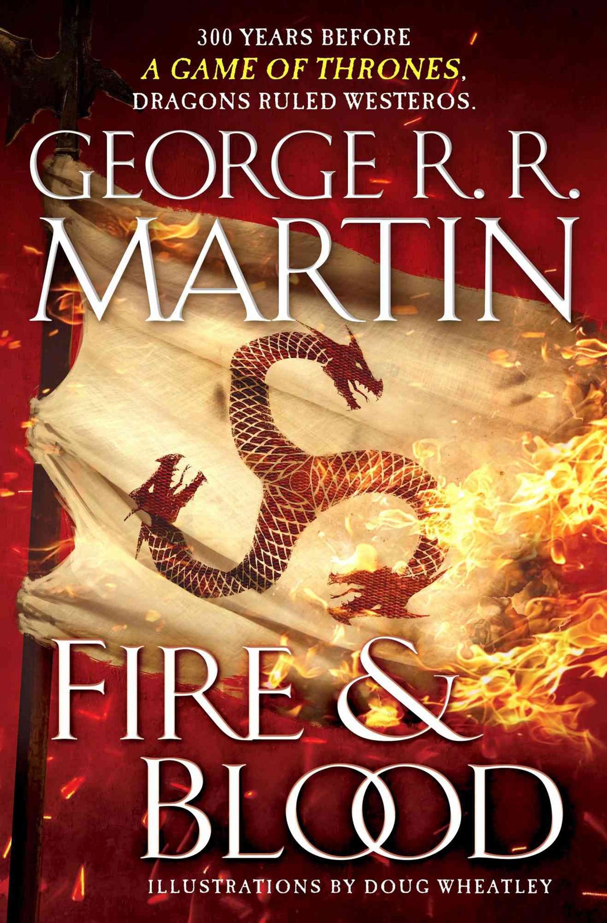 Fire & Blood Book by George R. R. Martin