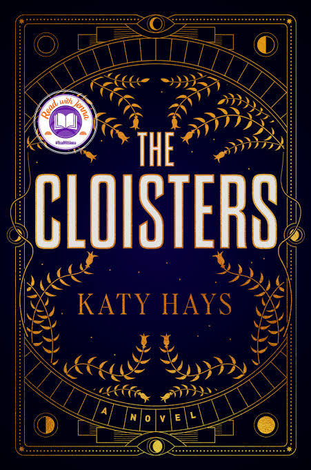 The Cloisters: A Novel Book by Katy Hays