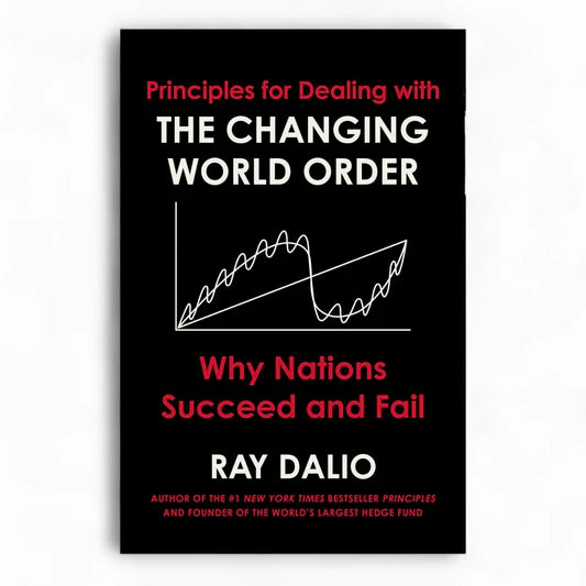 Charging The world order by Ray Dalio