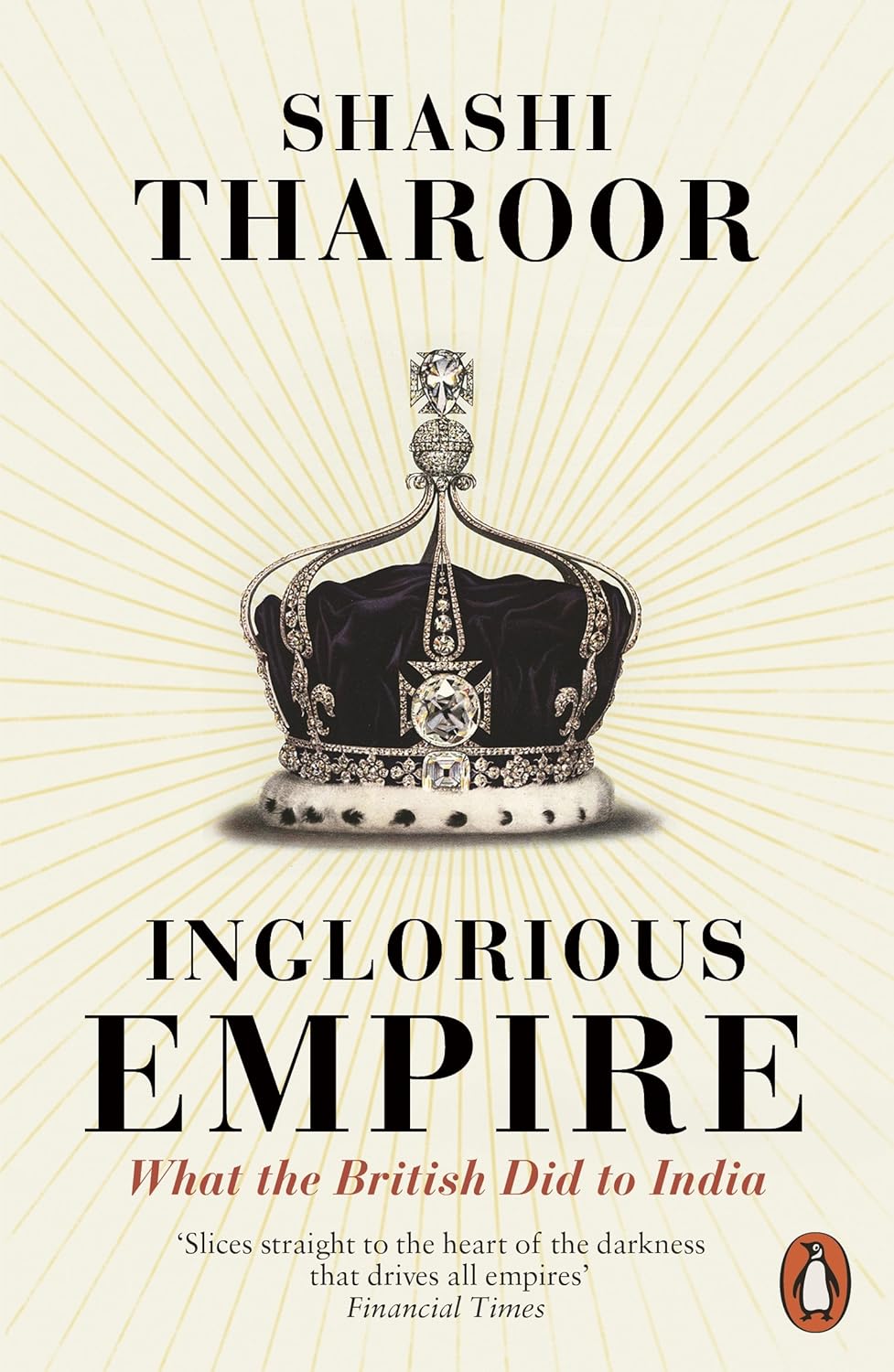 Inglorious Empire by Shashi Tharoor