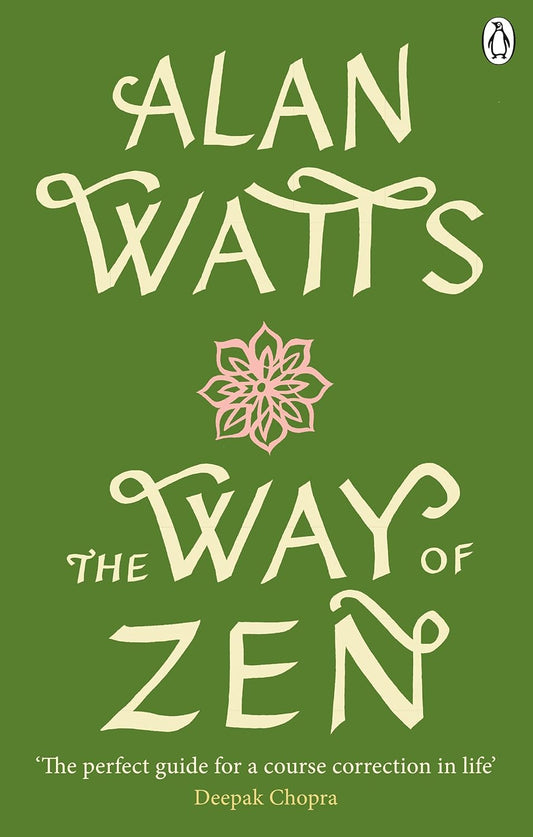 The Way of Zen Book by Alan Watts