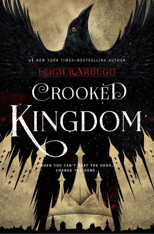 Crooked Kingdom Novel by Leigh Bardugo