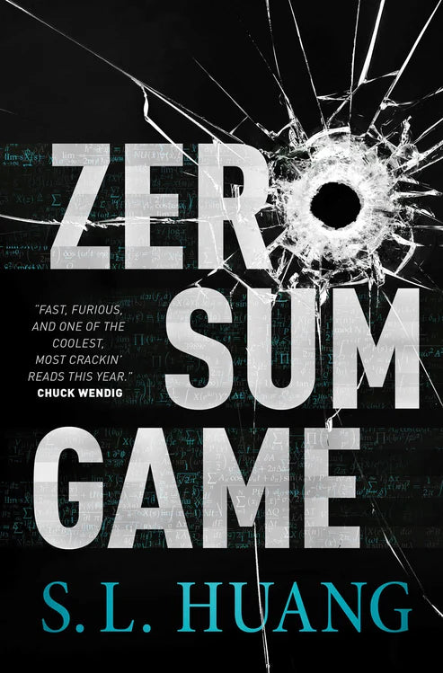 Zero Sum Game Book by S.L. Huang