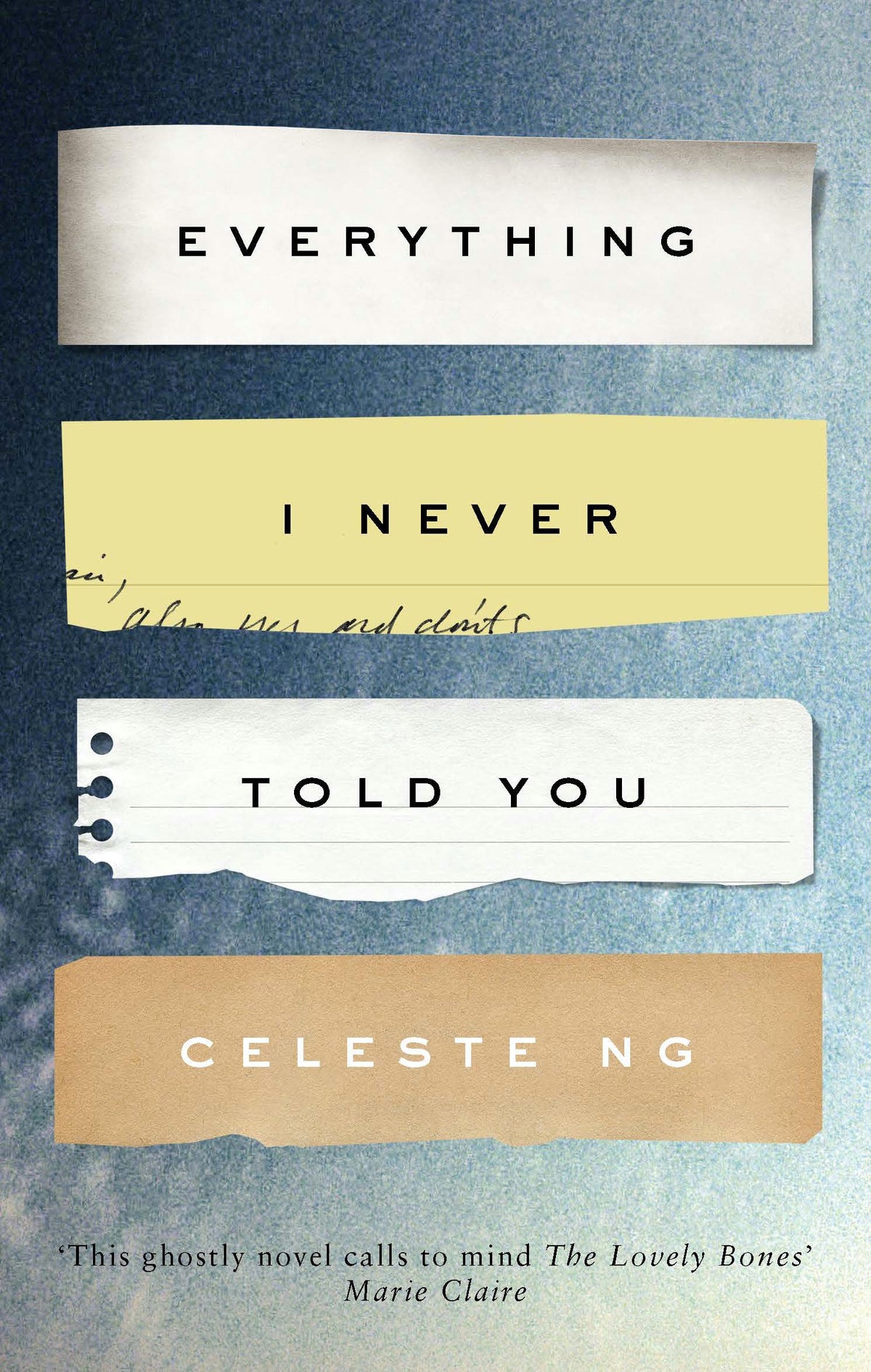 Everything I Never Told You Novel by Celeste Ng