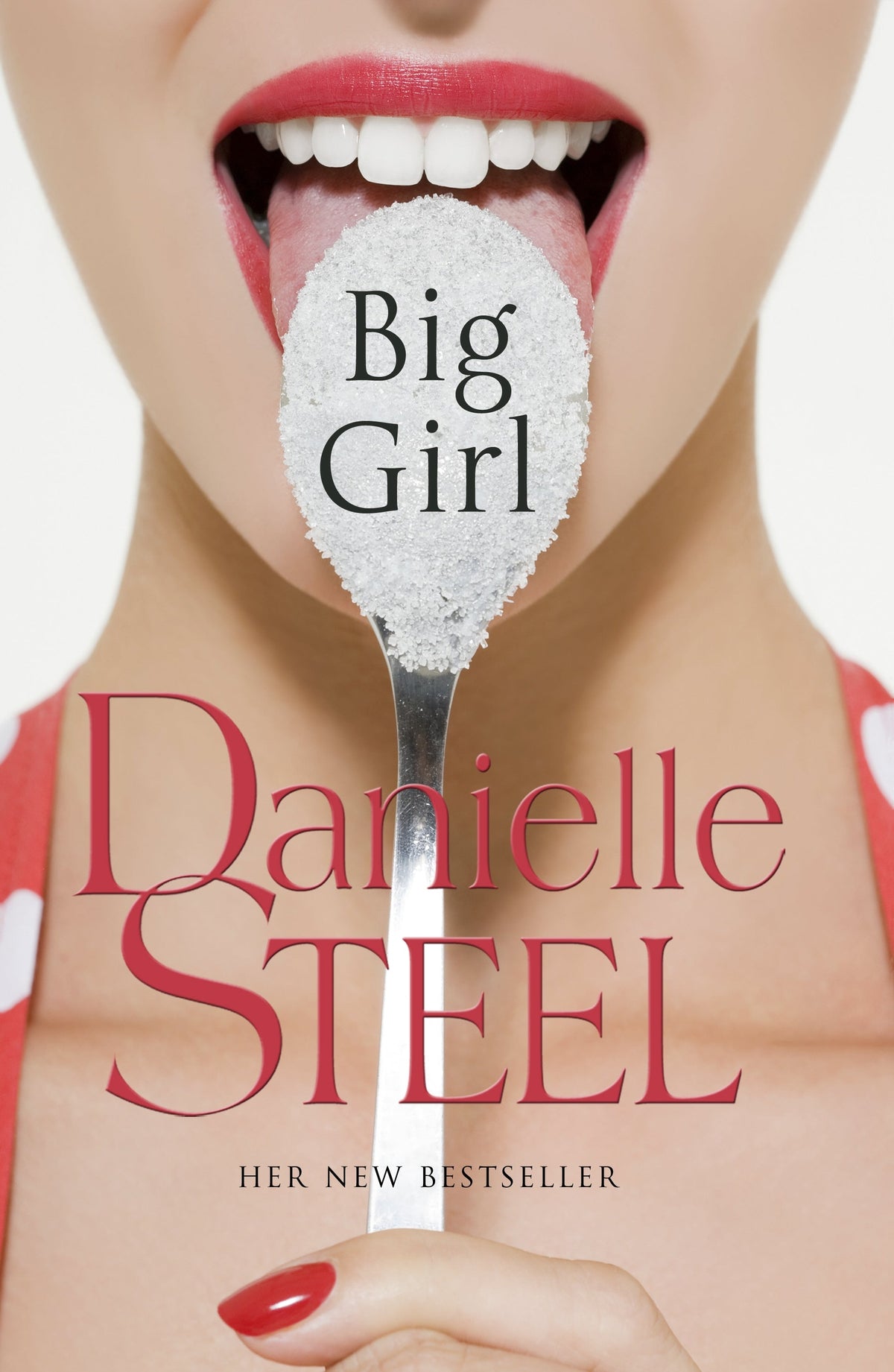 Big Girl Novel by Danielle Steel