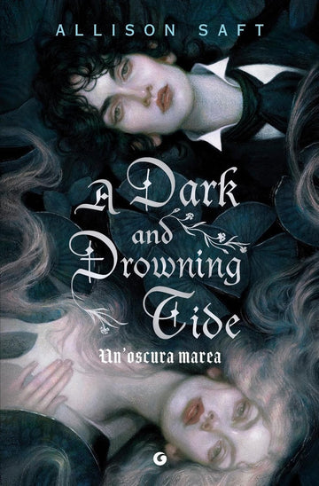 A Dark and Drowning Tide by Allison Saft
