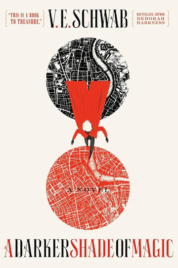 A Darker Shade of Magic Novel by V. E. Schwab