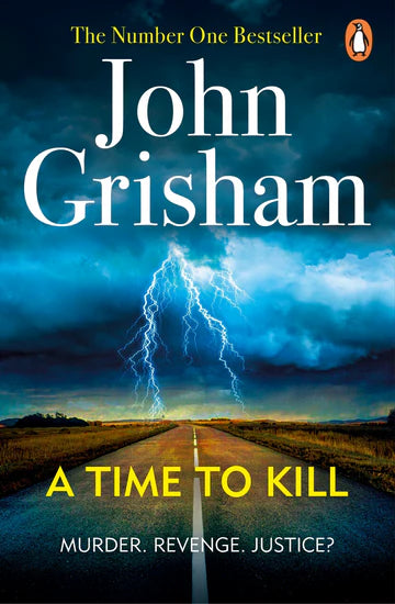 A Time to Kill Novel by John Grisham