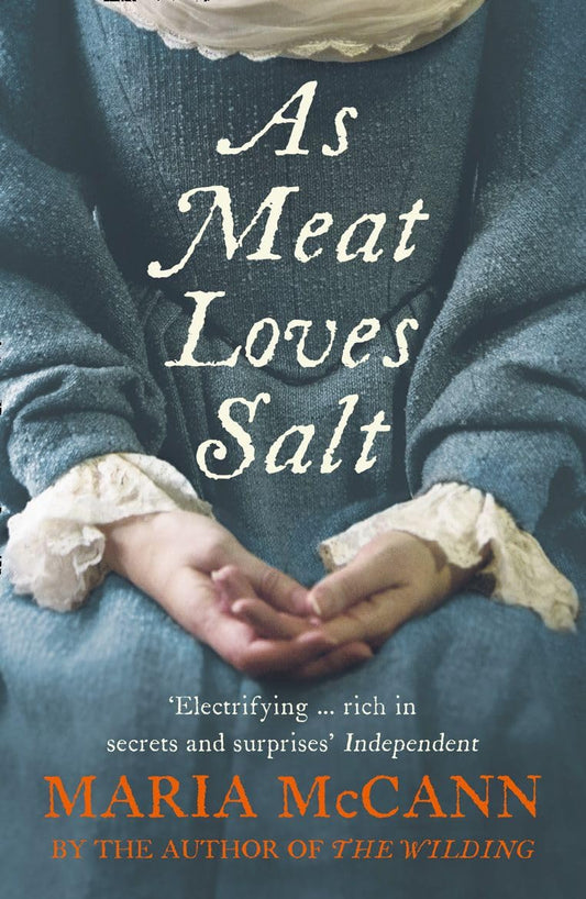 As Meat Loves Salt Book by Maria McCann