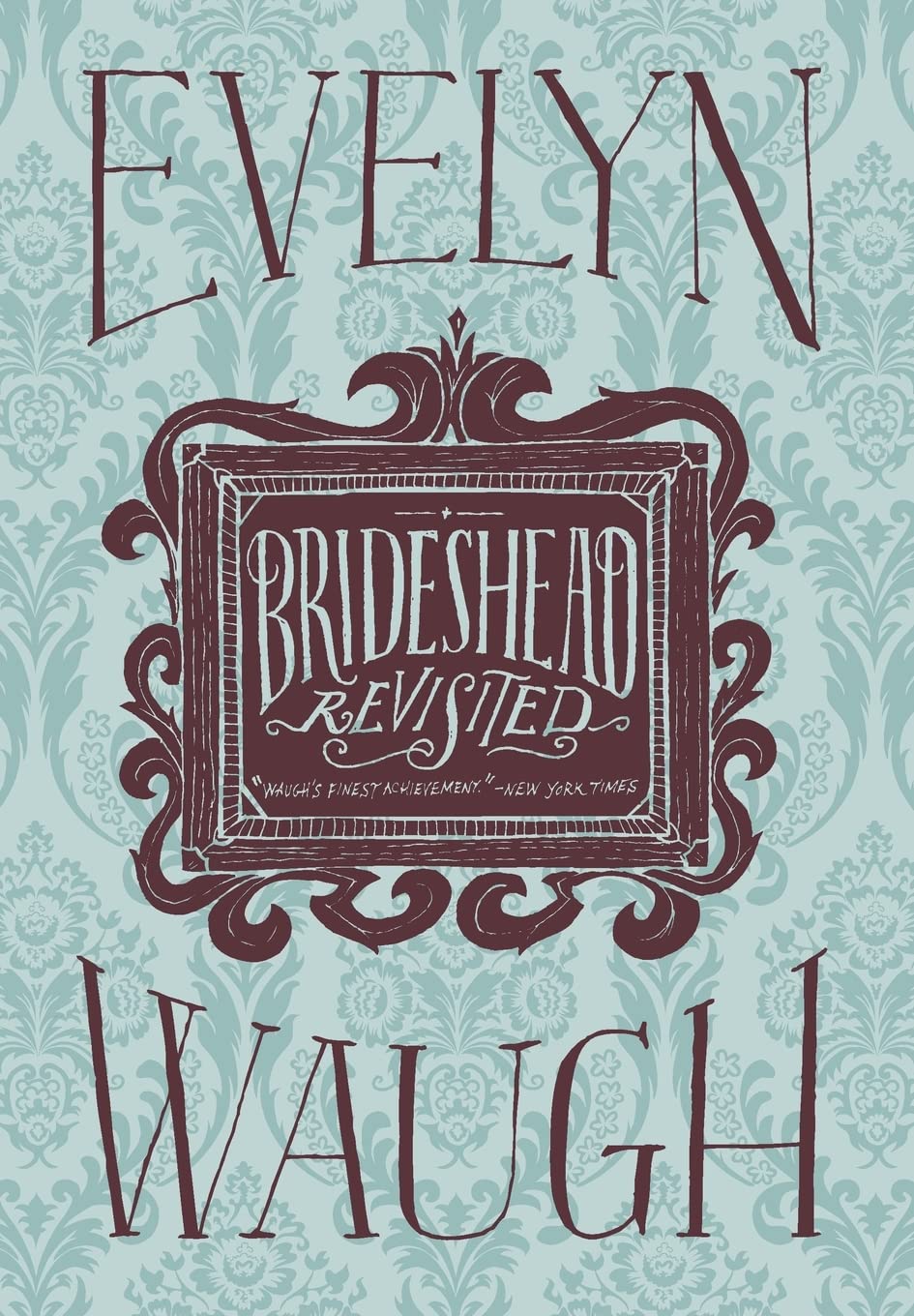 Brideshead Revisited Novel by Evelyn Waugh