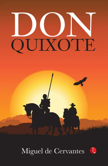 Don Quixote Novel by Miguel de Cervantes
