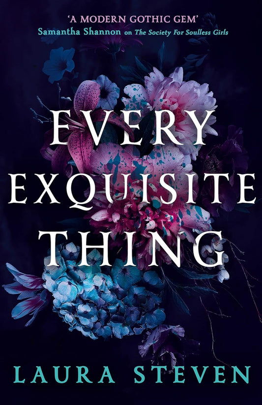 Every Exquisite Thing Book by Laura Steven