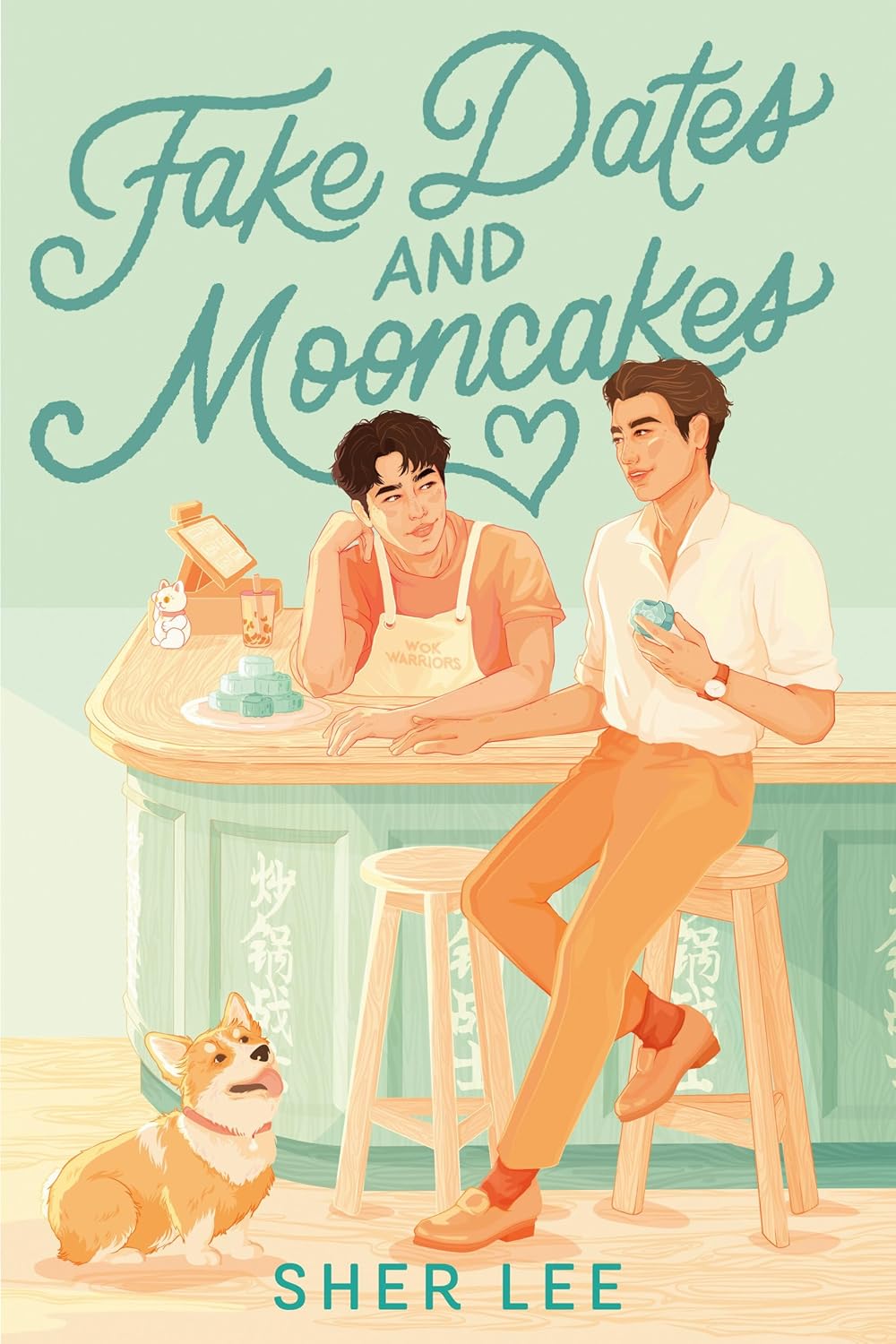 Fake Dates and Mooncakes Book by Sher Lee