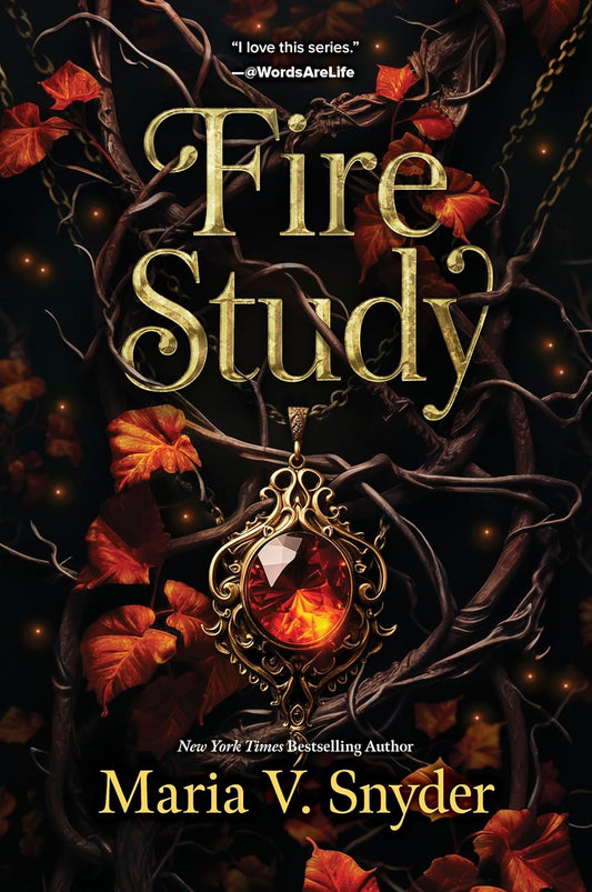 Fire Study Novel by Maria V. Snyder