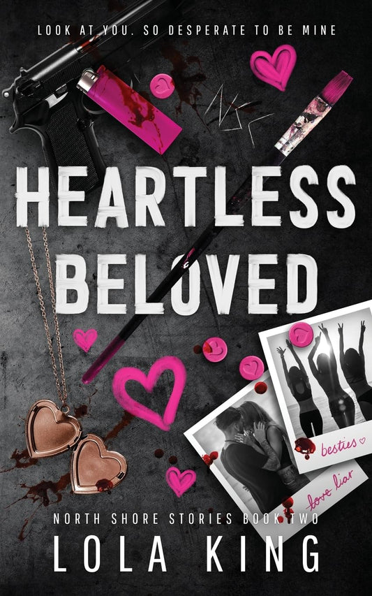 Heartless Beloved: A Bad Boy / Good Girl Dark Romance Book by Lola King