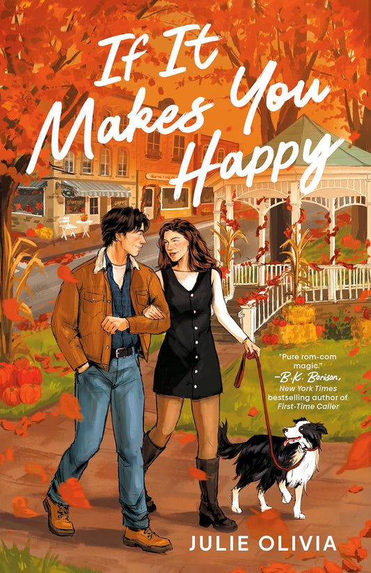If It Makes You Happy Book by Julie Olivia