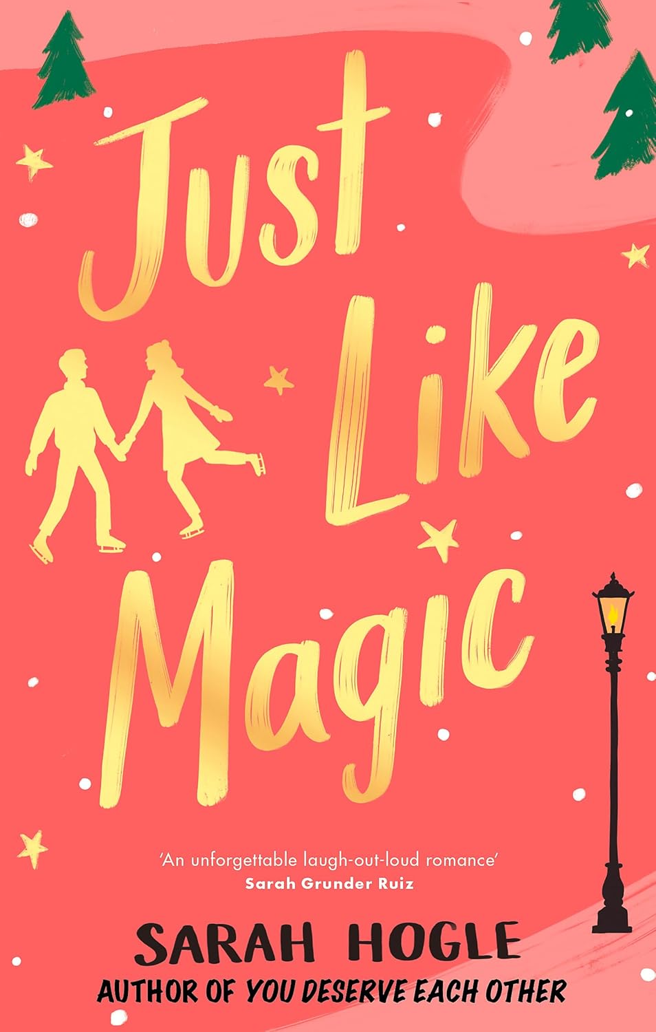 Just Like Magic Book by Sarah Hogle