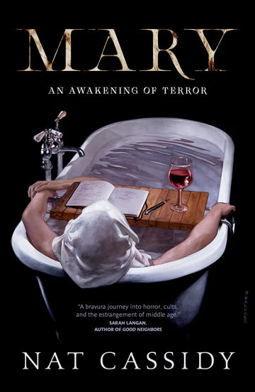 Mary: An Awakening of Terror Book by Nat Cassidy