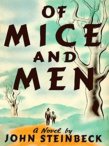Of Mice and Men John Steinbeck