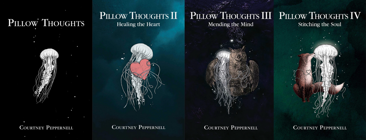 Pillow Thoughts Series by Courtney Peppernell