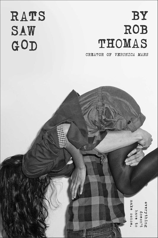 Rats Saw God Novel by Rob Thomas