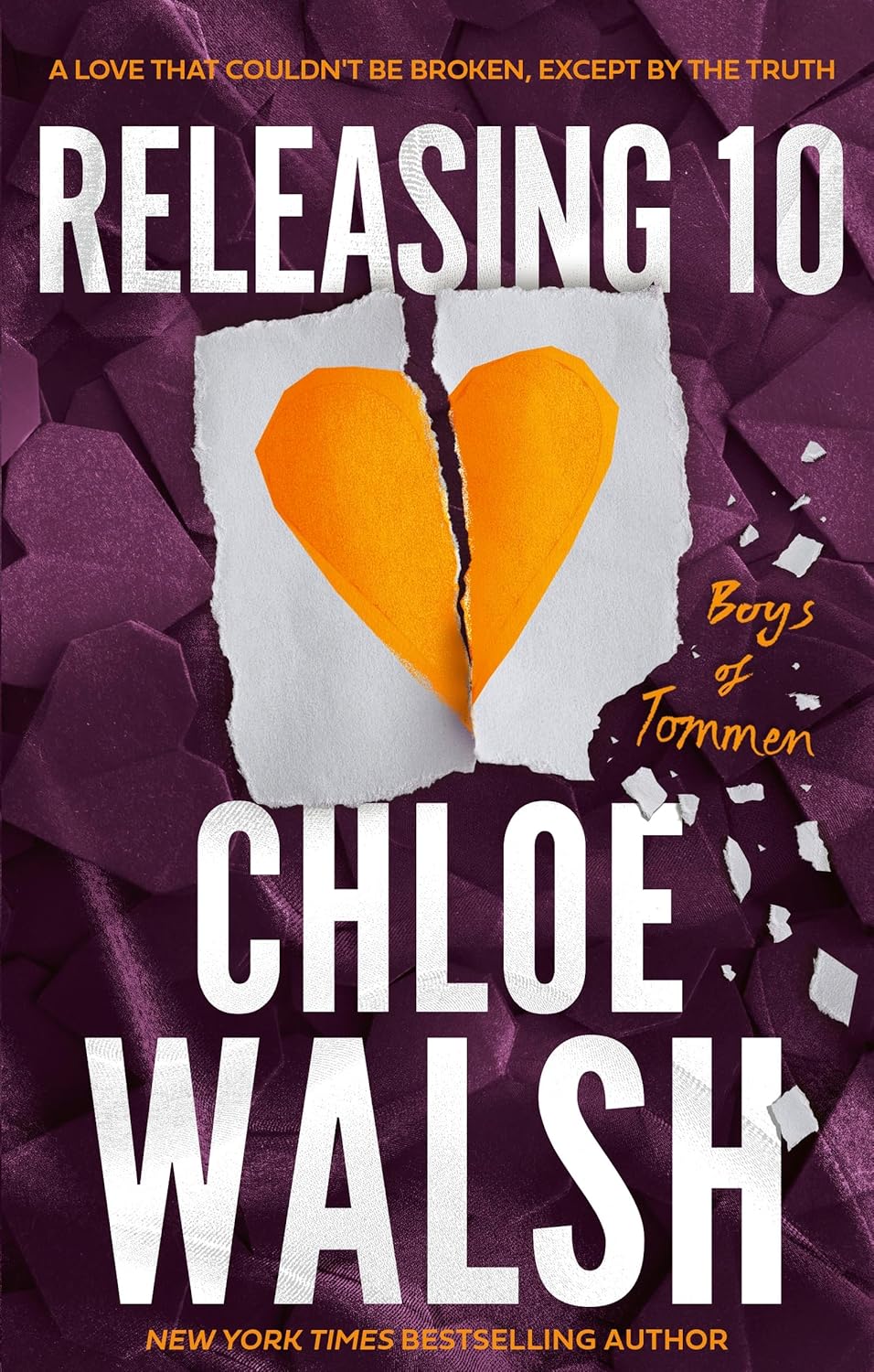 Releasing 10 Book by Chloe Walsh