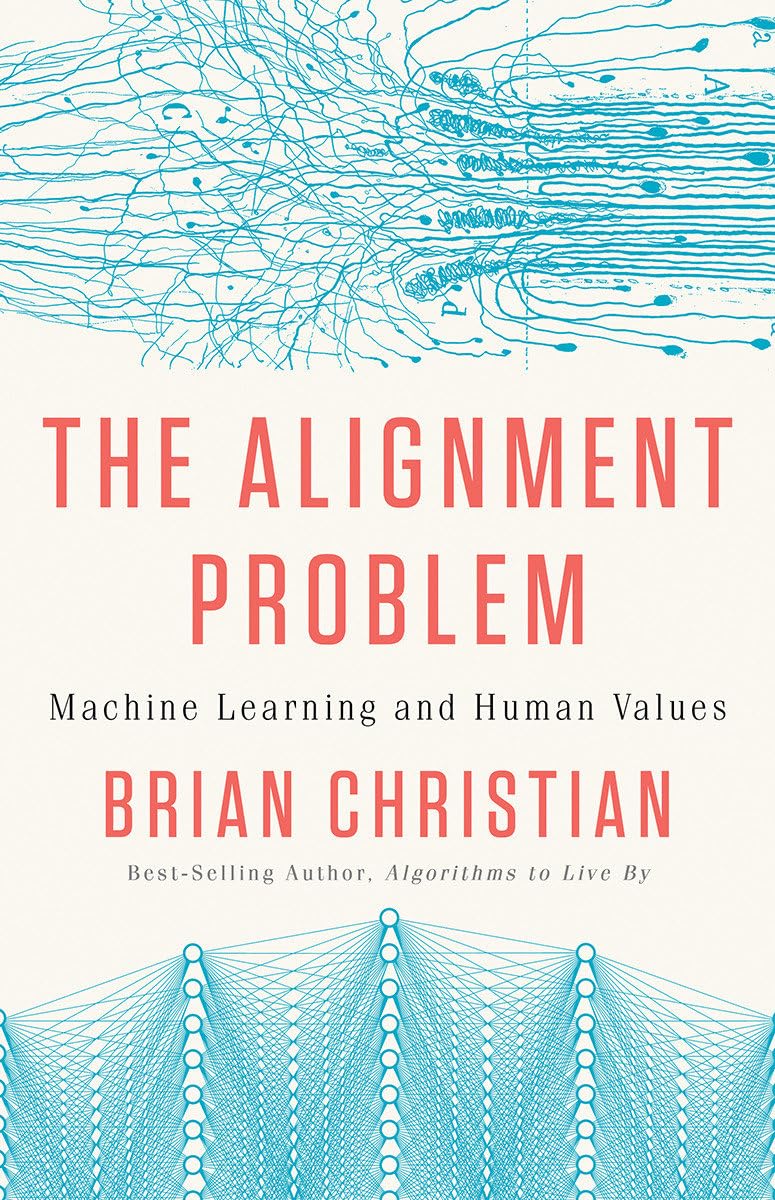 The Alignment Problem Book by Brian Christian