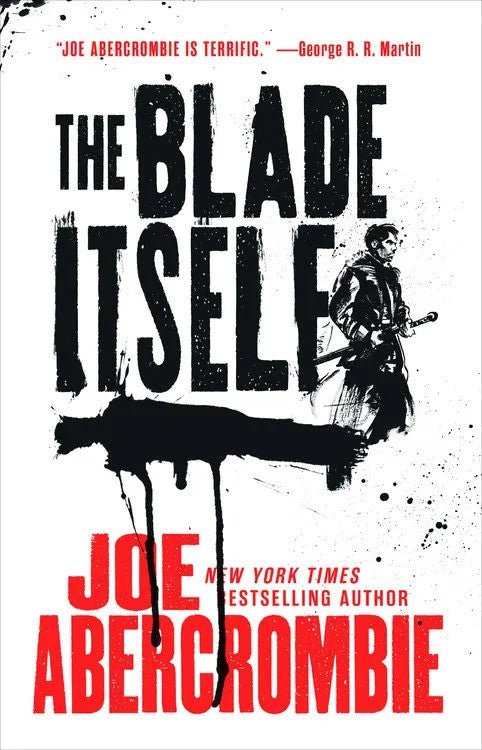 The Blade Itself Novel by Joe Abercrombie