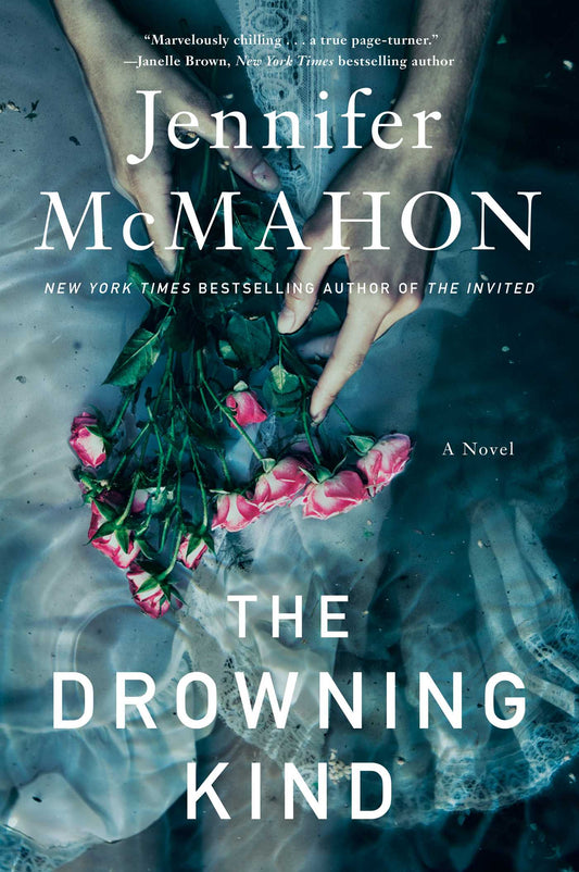 The Drowning Kind by Jennifer McMahon