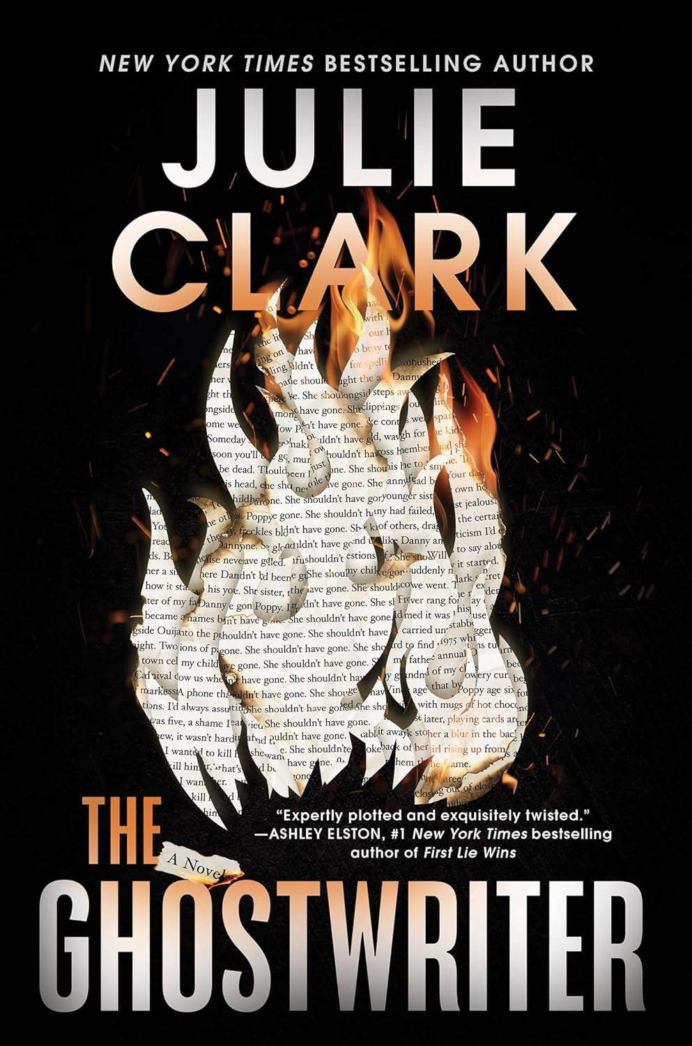 The Ghostwriter: A Novel by Julie Clark