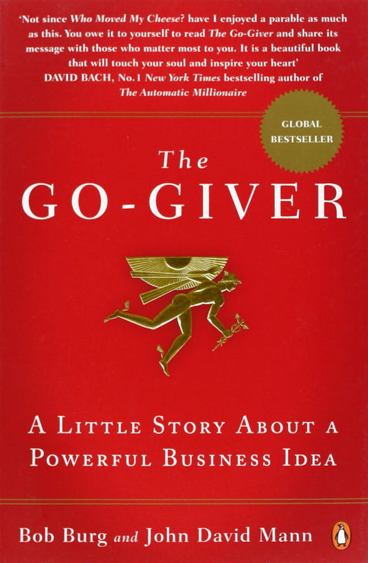 The Go-Giver Book by Bob Burg and John David Mann