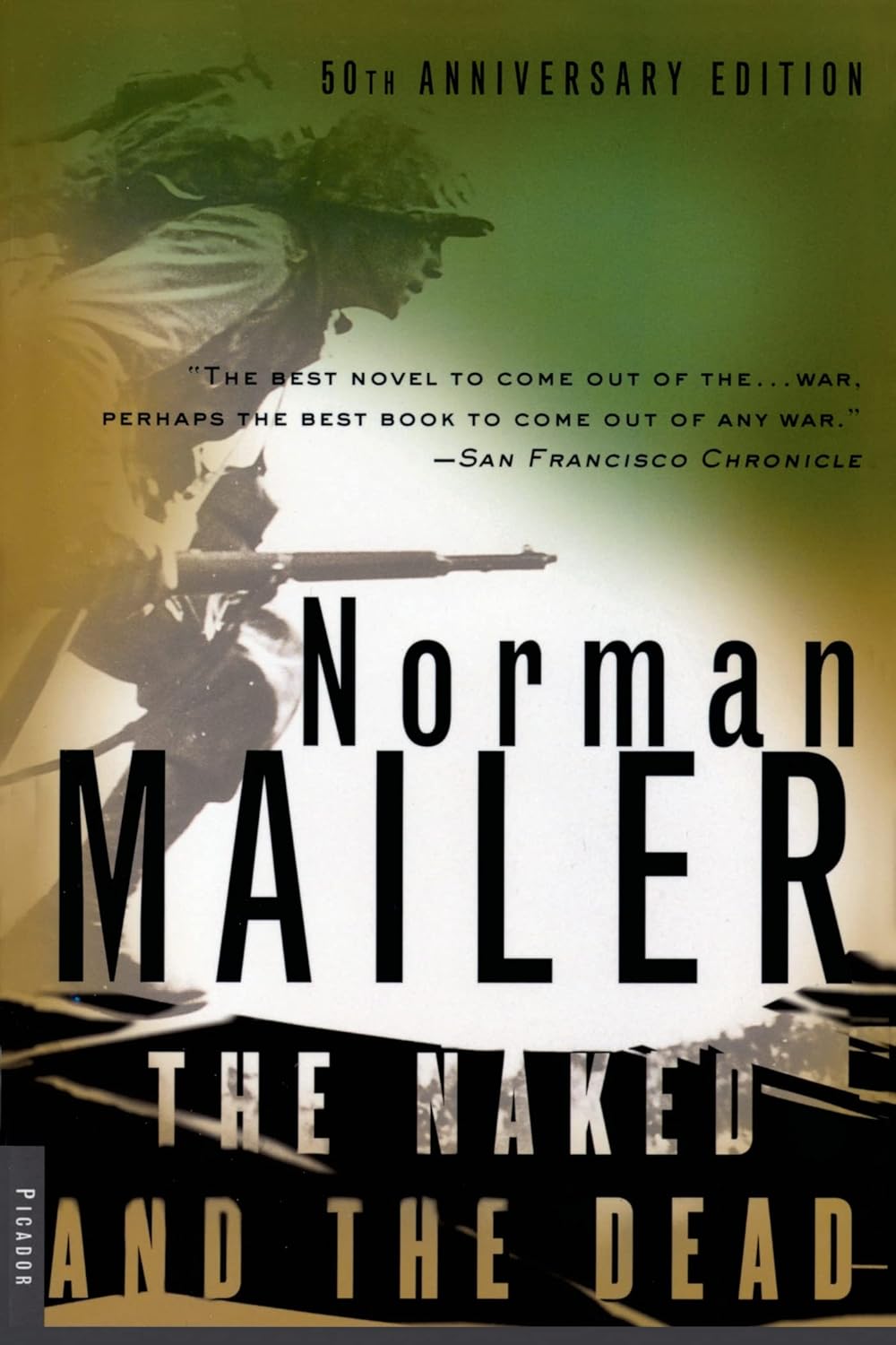 The Naked and the Dead Novel by Norman Mailer