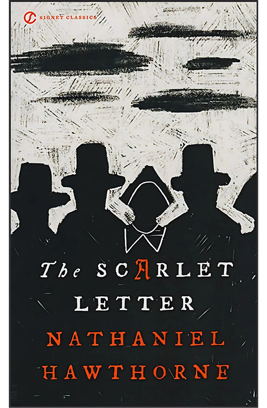The Scarlet Letter Novel by Nathaniel Hawthorne