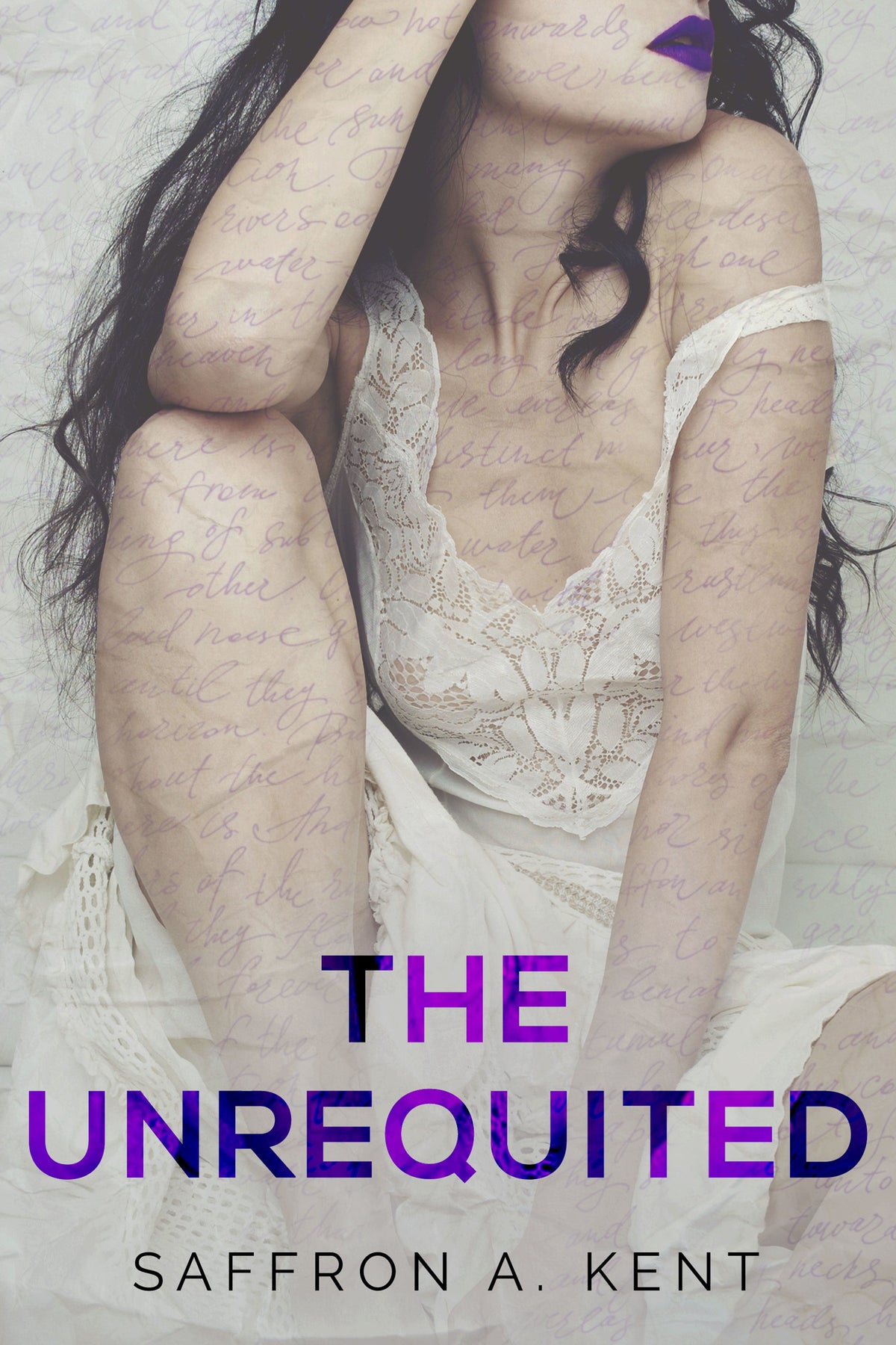 The Unrequited Book by Saffron A. Kent