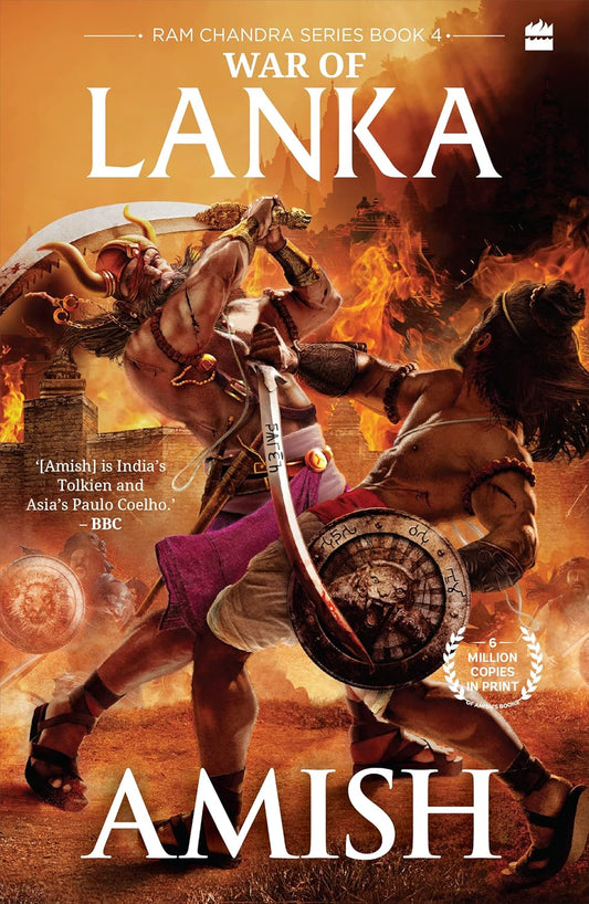 War of Lanka (Ram Chandra Series Book 4) by Amish Tripathi
