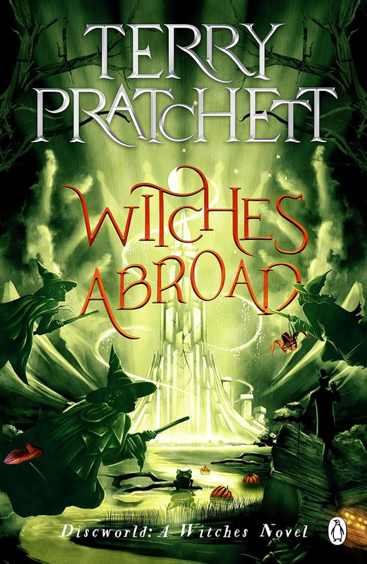 Witches Abroad Novel by Terry Pratchett