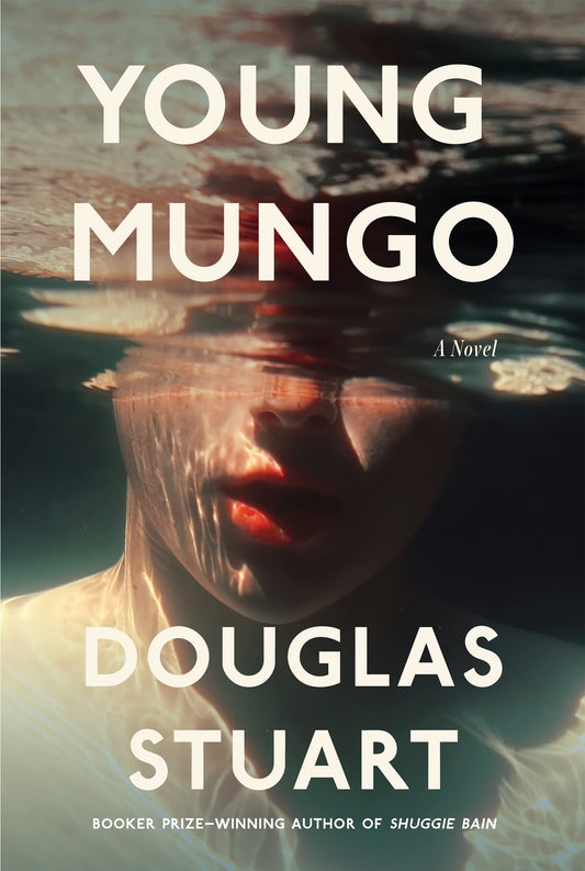 Young Mungo Novel by Douglas Stuart