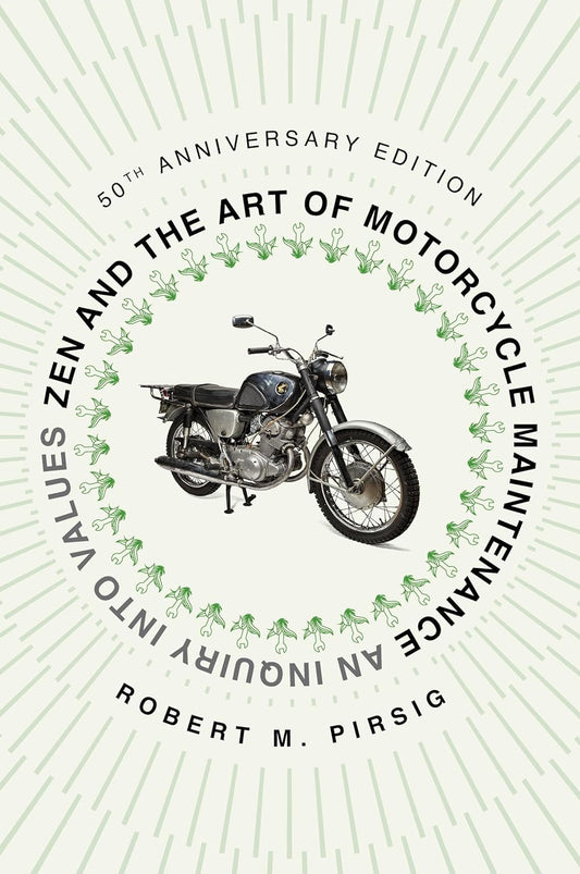 Zen and the Art of Motorcycle Maintenance Book by Robert M. Pirsig