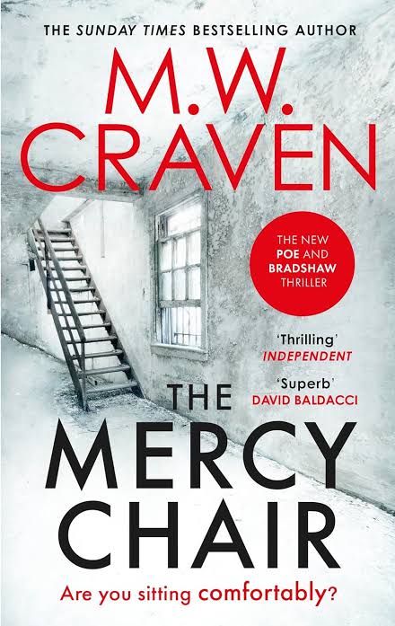 The Mercy Chair Book by M. W. Craven