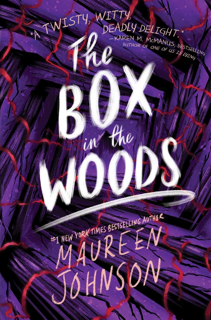 The Box in the Woods Book by Maureen Johnson